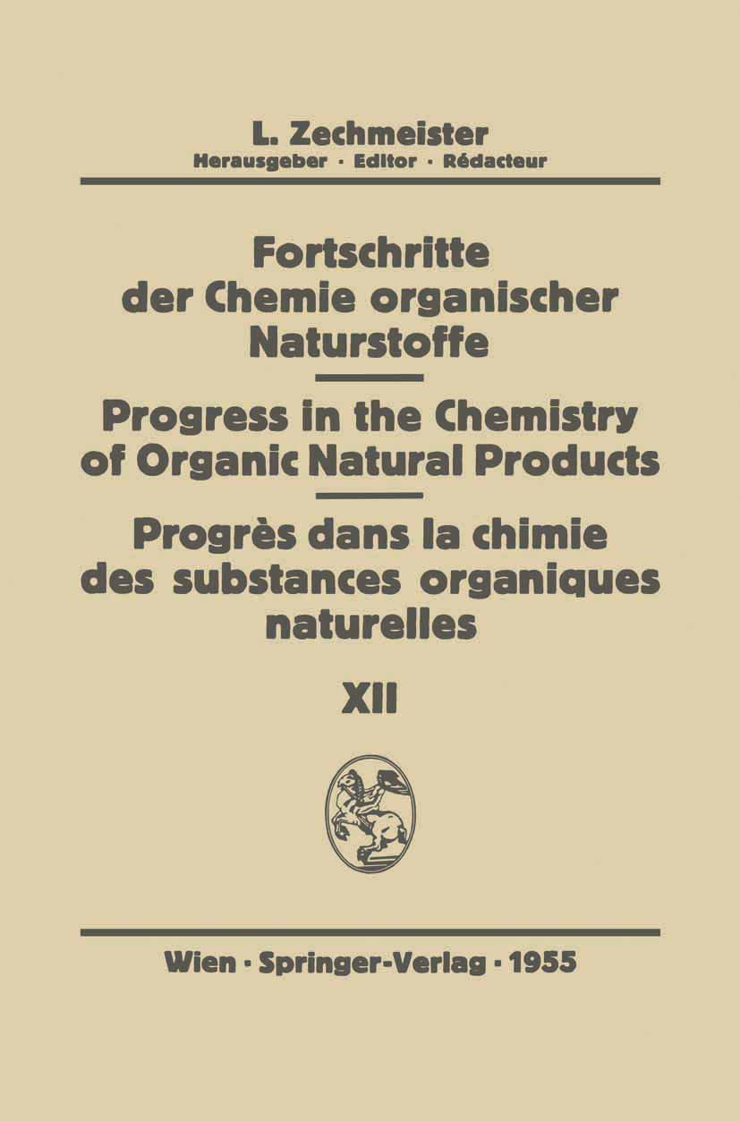 Fortschritte der Chemie organischer Naturstoffe Progress in the Chemistry of Organic Natural Products