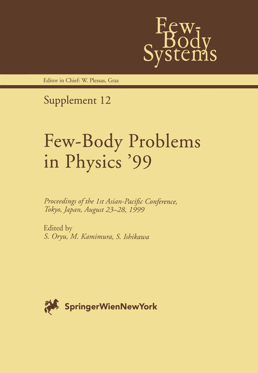 Few-Body Problems in Physics ’99
