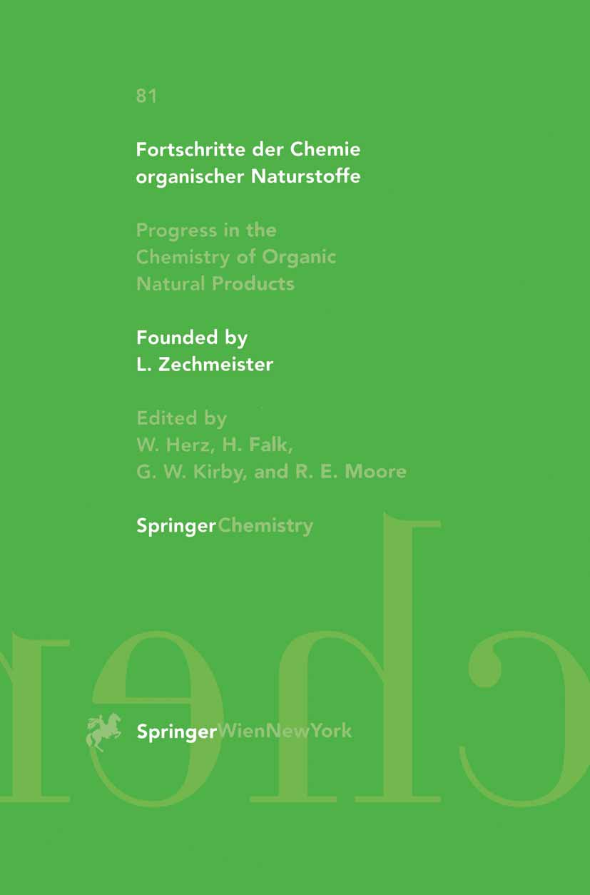 Fortschritte der Chemie organischer Naturstoffe Progress in the Chemistry of Organic Natural Products
