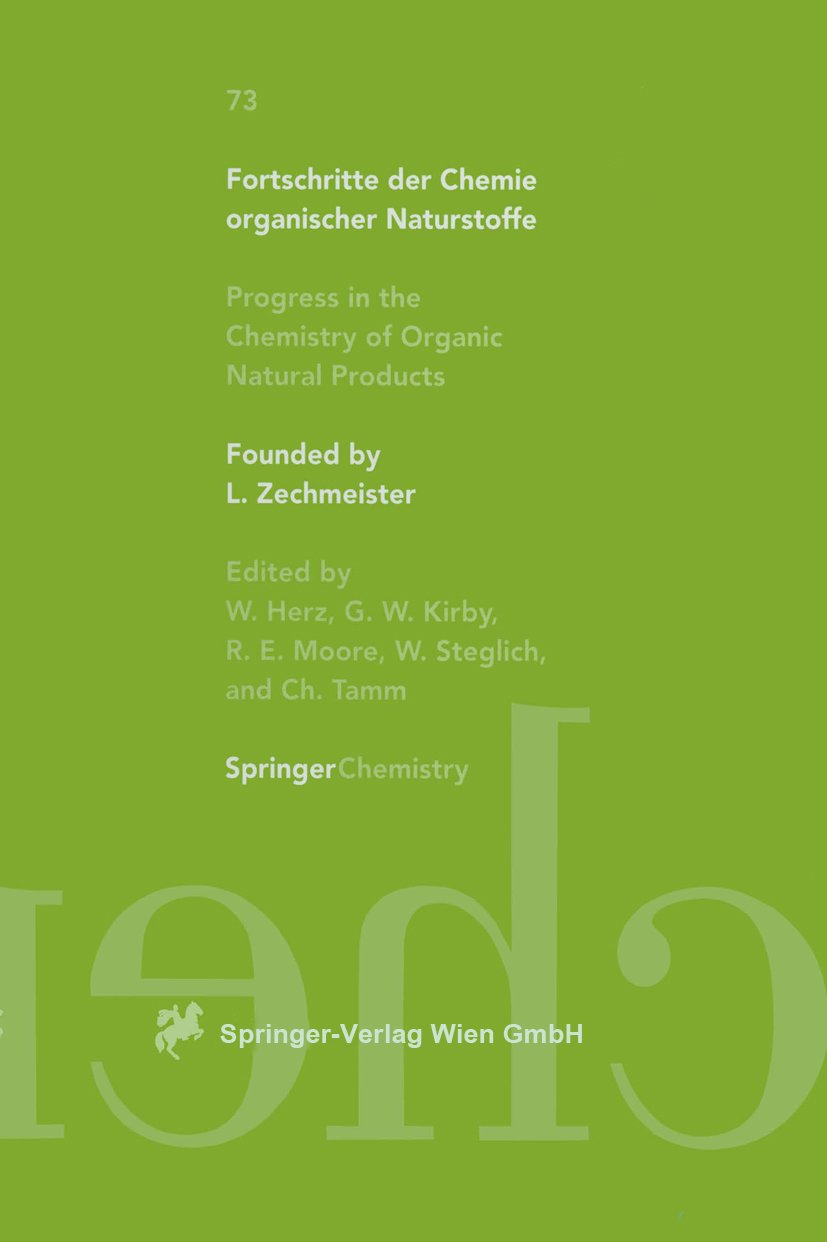 Fortschritte der Chemie organischer Naturstoffe Progress in the Chemistry of Organic Natural Products