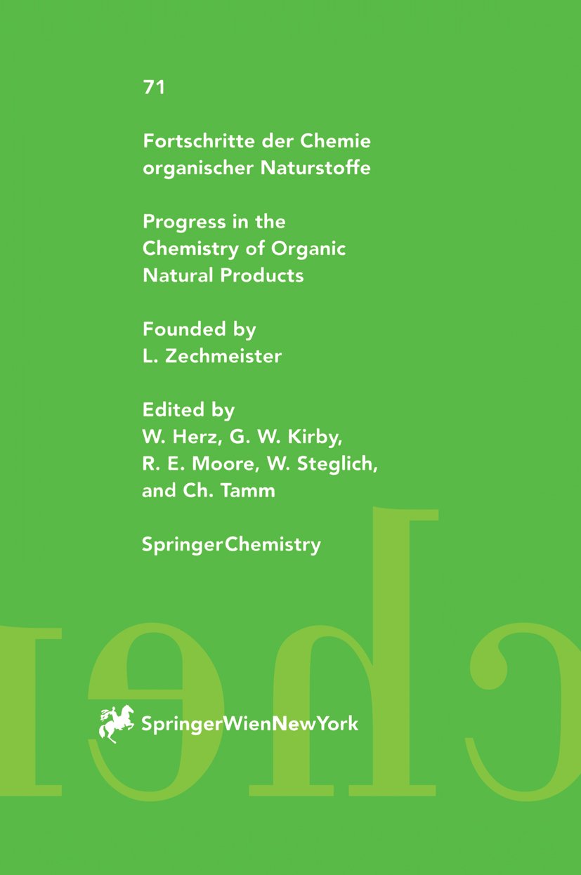 Fortschritte der Chemie organischer Naturstoffe Progress in the Chemistry of Organic Natural Products