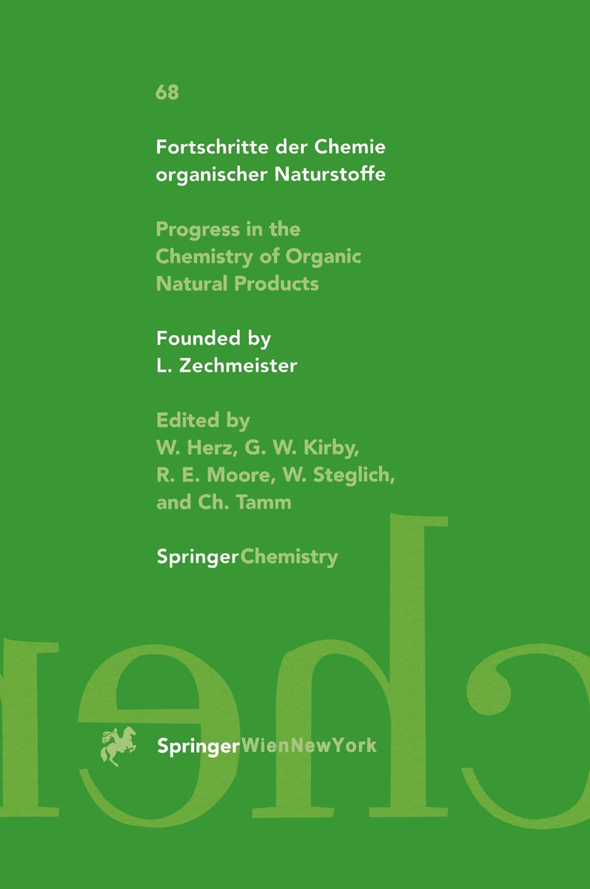 Fortschritte der Chemie organischer Naturstoffe Progress in the Chemistry of Organic Natural Products