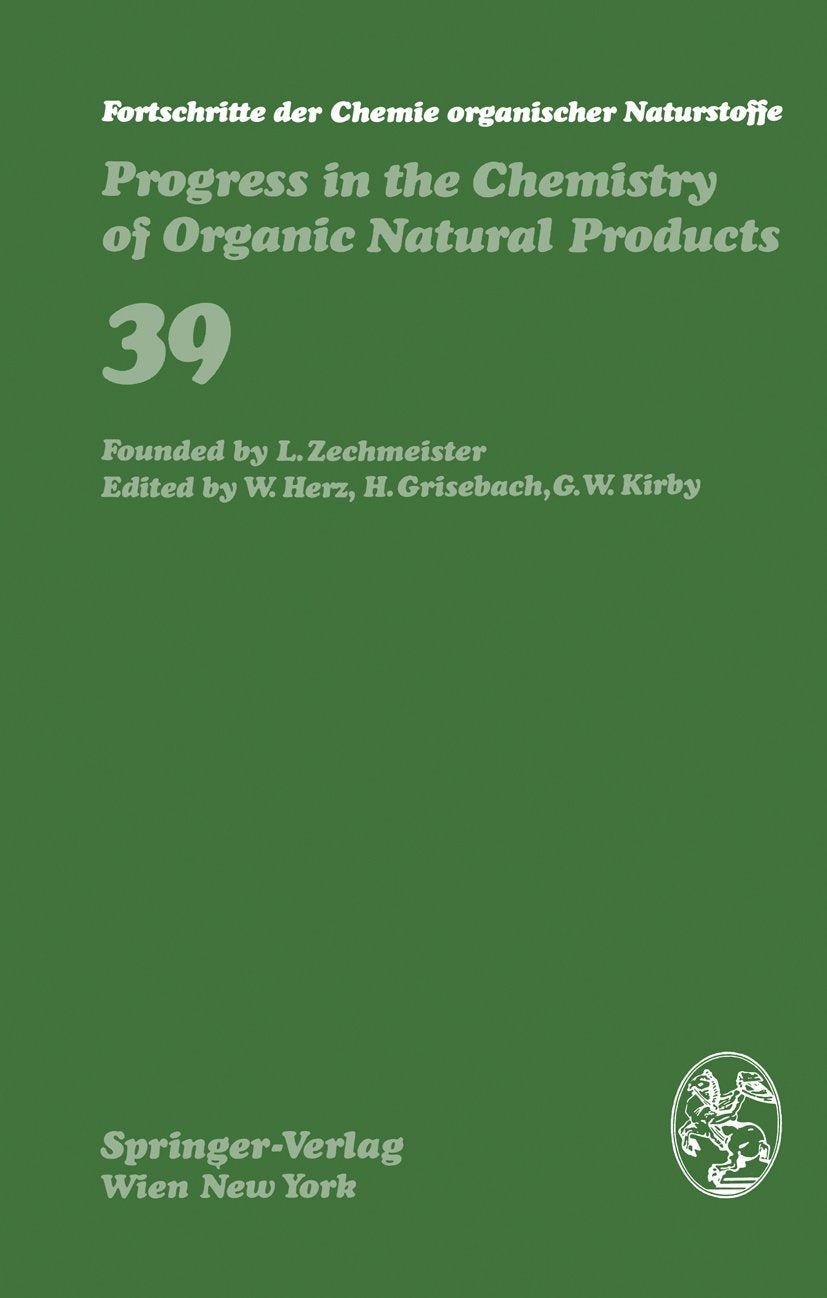 Fortschritte der Chemie organischer Naturstoffe Progress in the Chemistry of Organic Natural Products