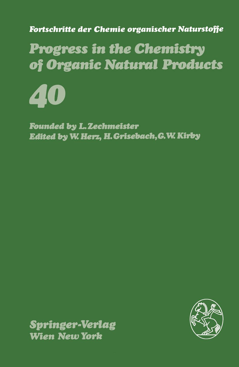 Fortschritte der Chemie organischer Naturstoffe Progress in the Chemistry of Organic Natural Products