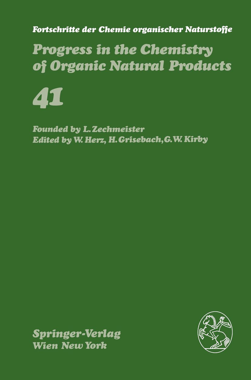 Fortschritte der Chemie organischer Naturstoffe Progress in the Chemistry of Organic Natural Products