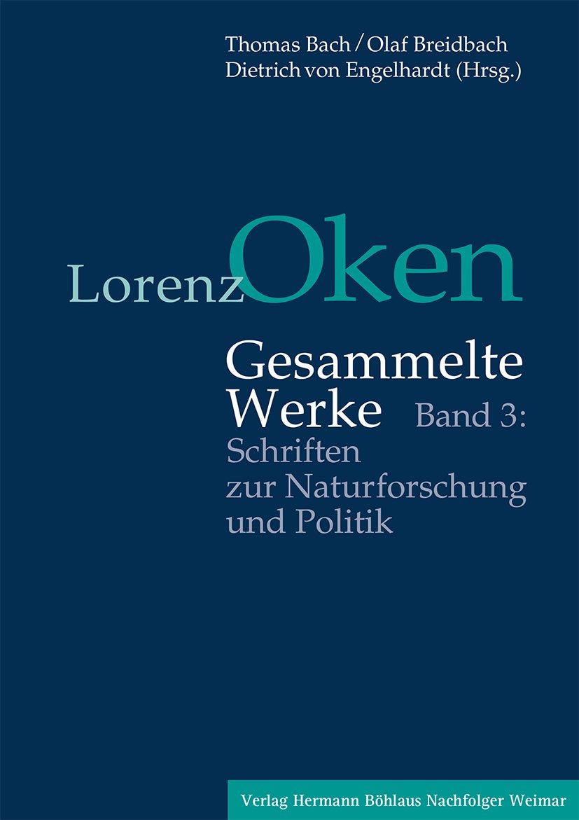 Lorenz Oken – Gesammelte Werke