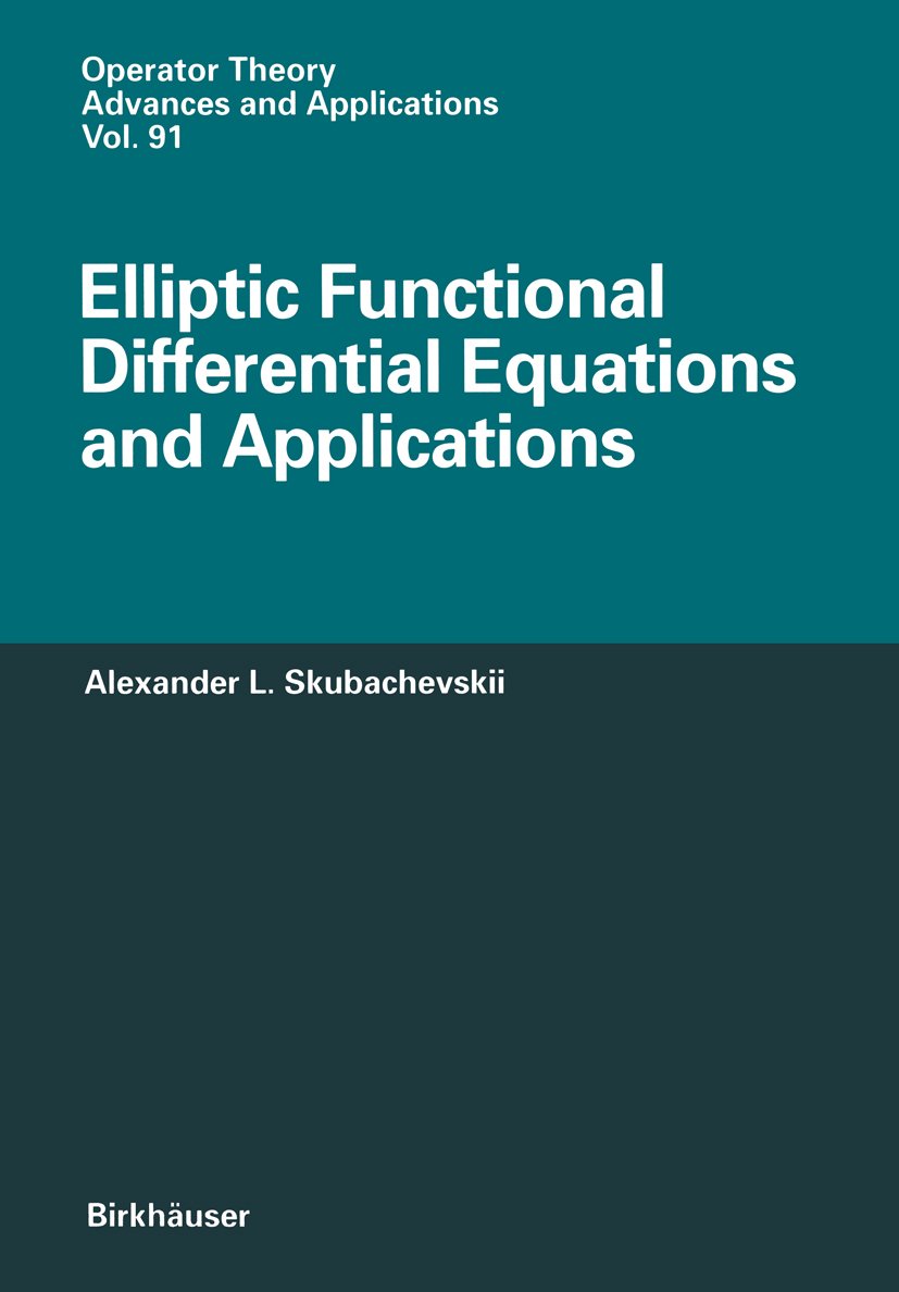 Operator Theory: Advances and Applications
