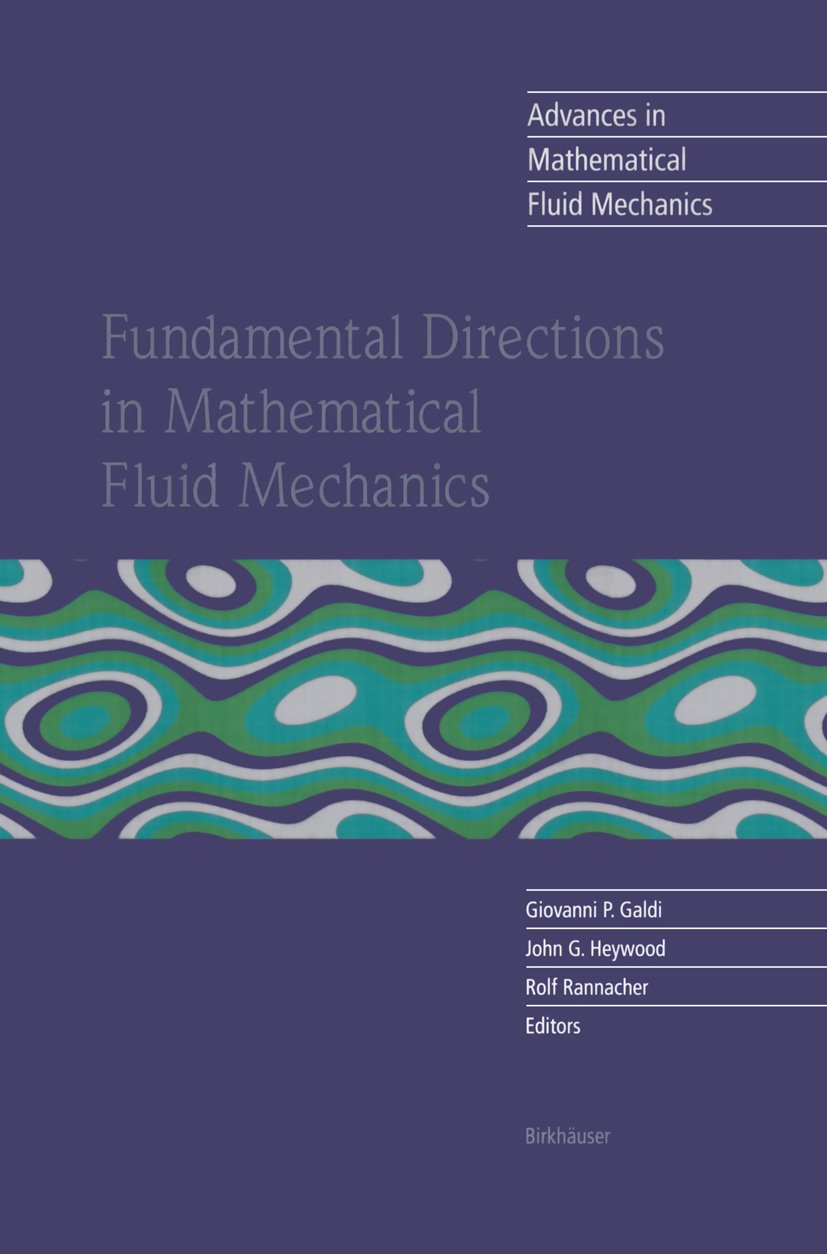 Advances in Mathematical Fluid Mechanics