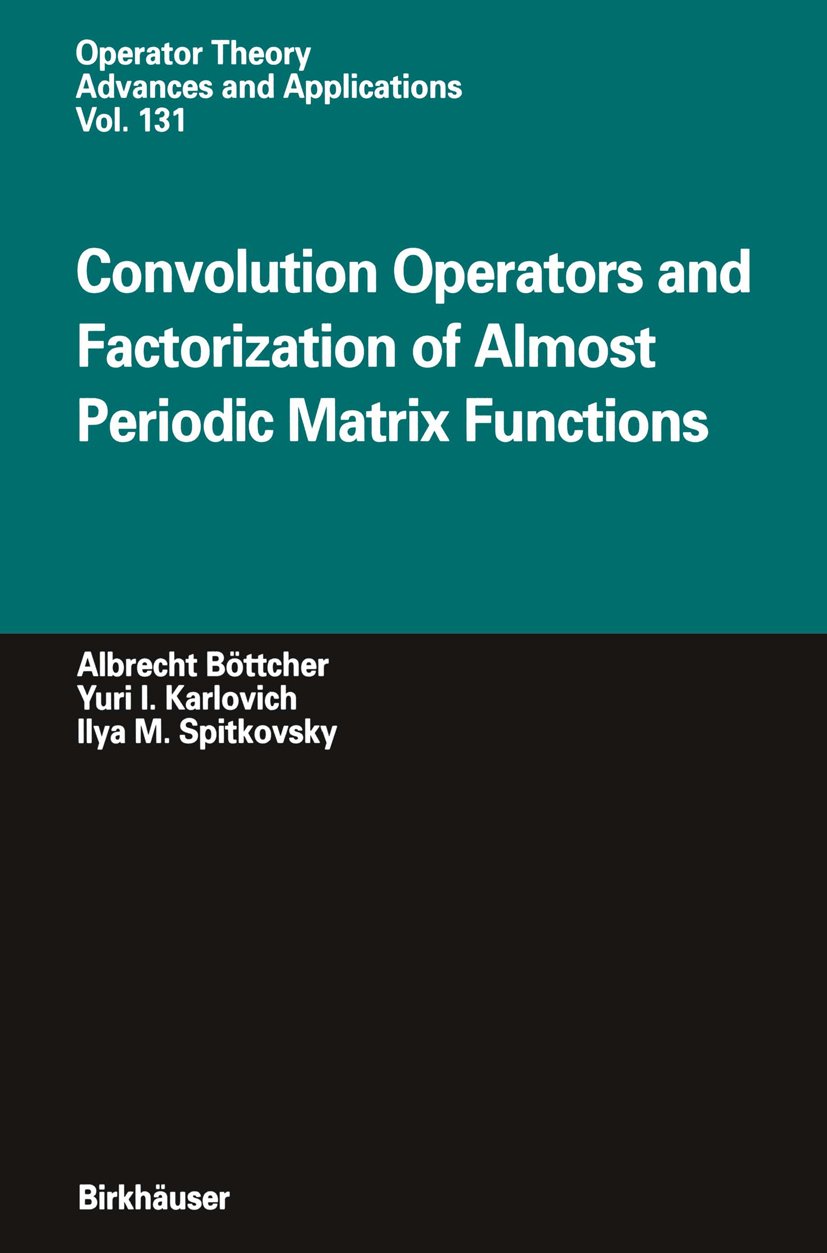 Operator Theory: Advances and Applications
