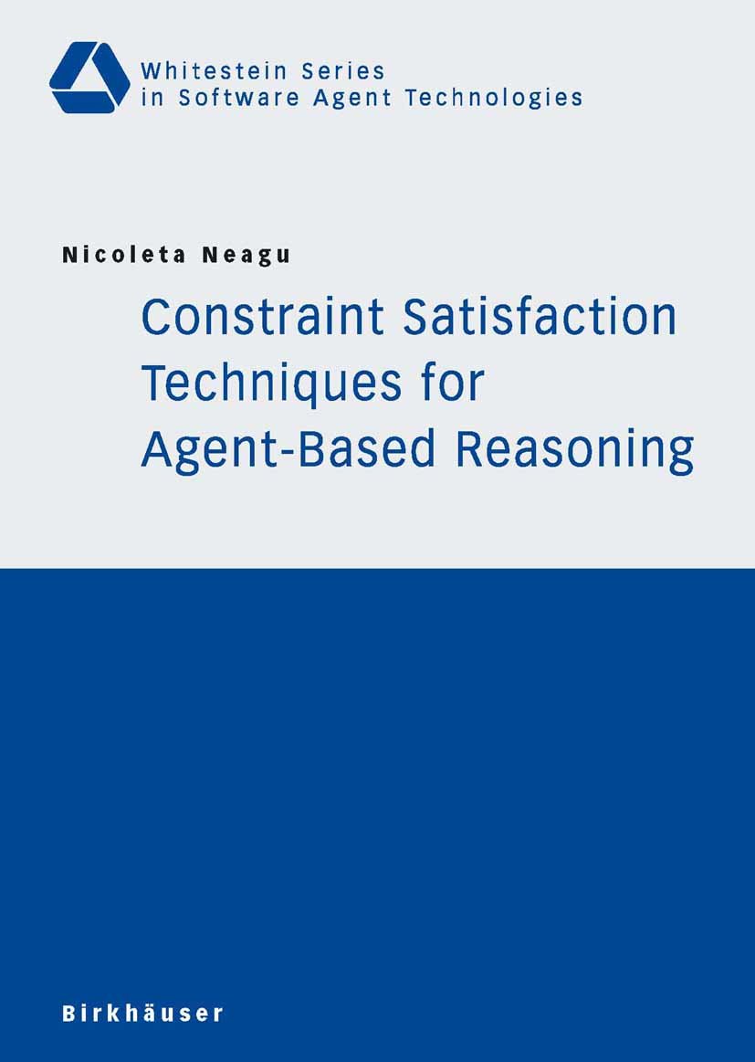 Whitestein Series in Software Agent Technologies and Autonomic Computing