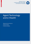 Whitestein Series in Software Agent Technologies and Autonomic Computing