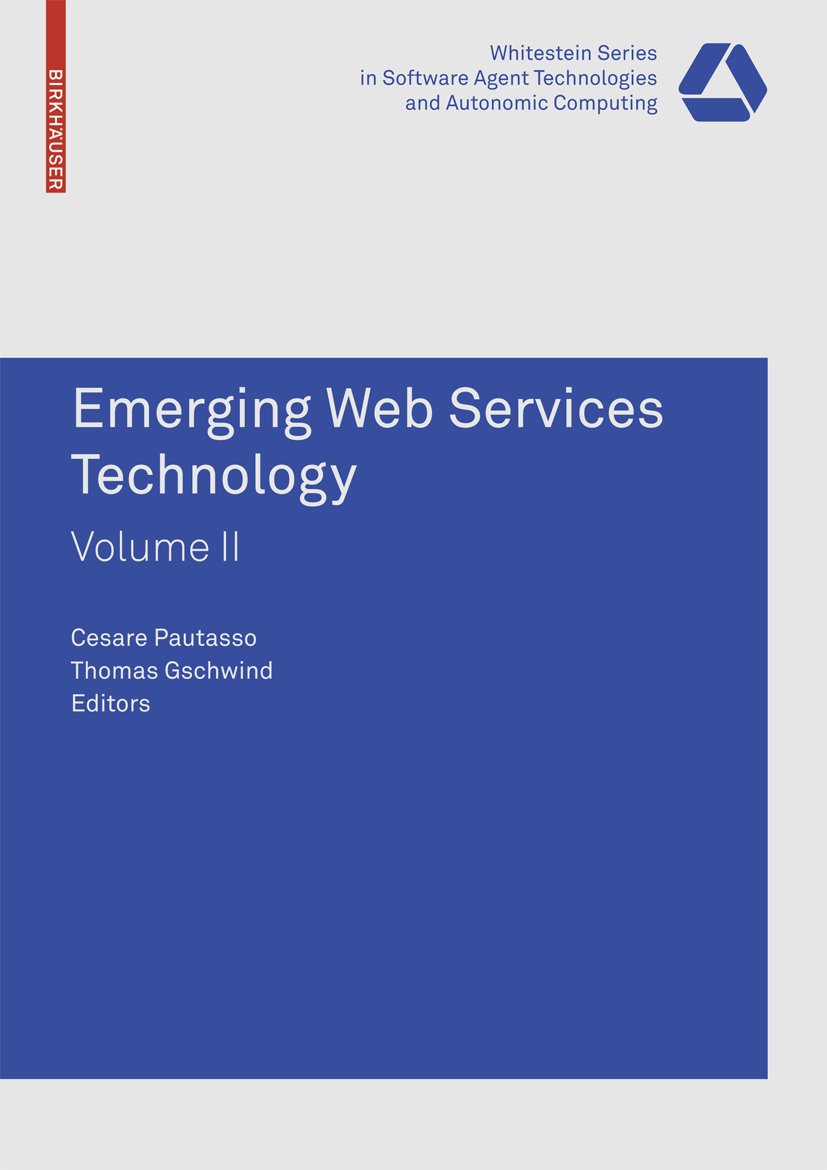 Whitestein Series in Software Agent Technologies and Autonomic Computing