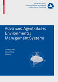 Whitestein Series in Software Agent Technologies and Autonomic Computing