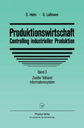 Produktionswirtschaft - Controlling industrieller Produktion