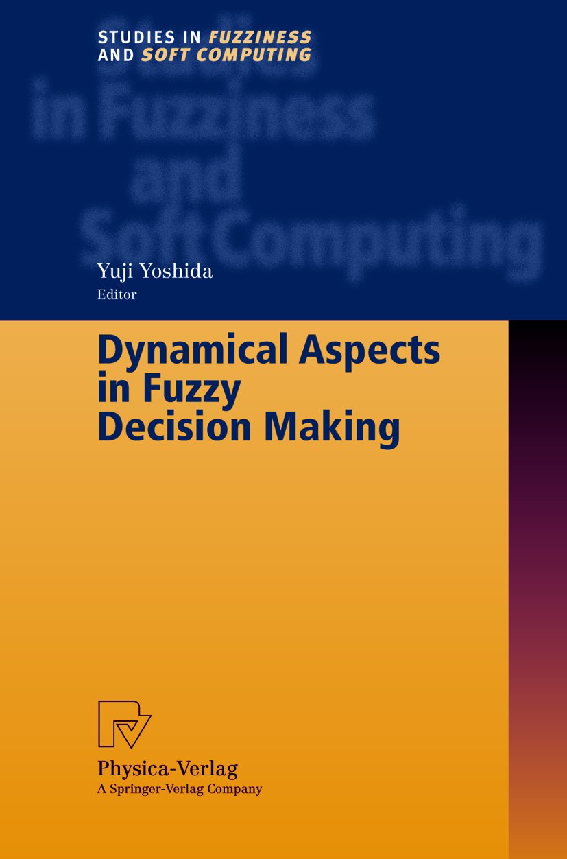 Studies in Fuzziness and Soft Computing