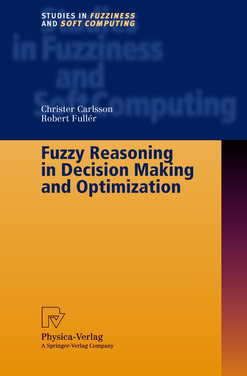 Studies in Fuzziness and Soft Computing