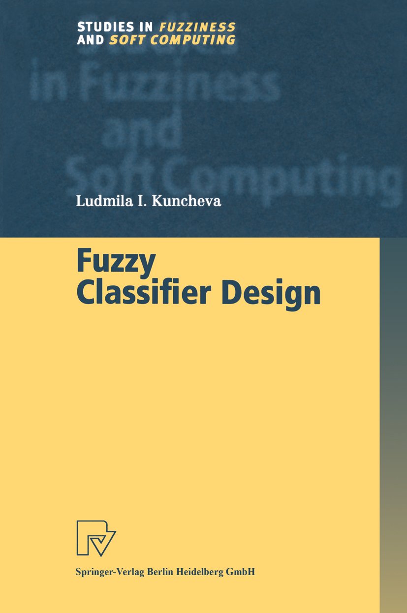 Studies in Fuzziness and Soft Computing