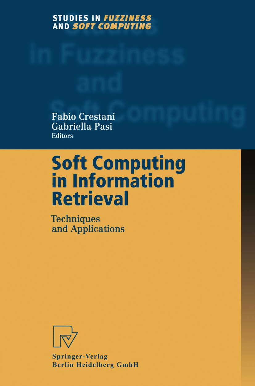 Studies in Fuzziness and Soft Computing