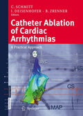 Catheter Ablation of Cardiac Arrhythmias