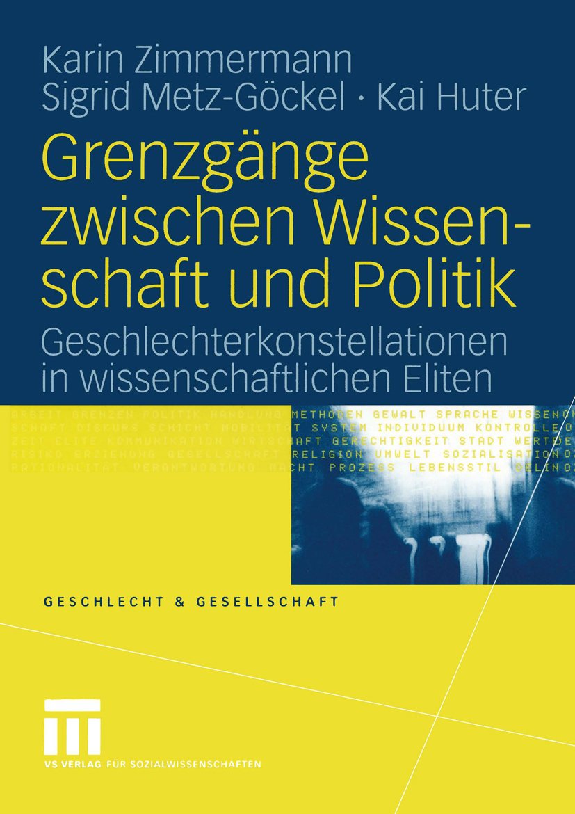 Grenzgänge zwischen Wissenschaft und Politik