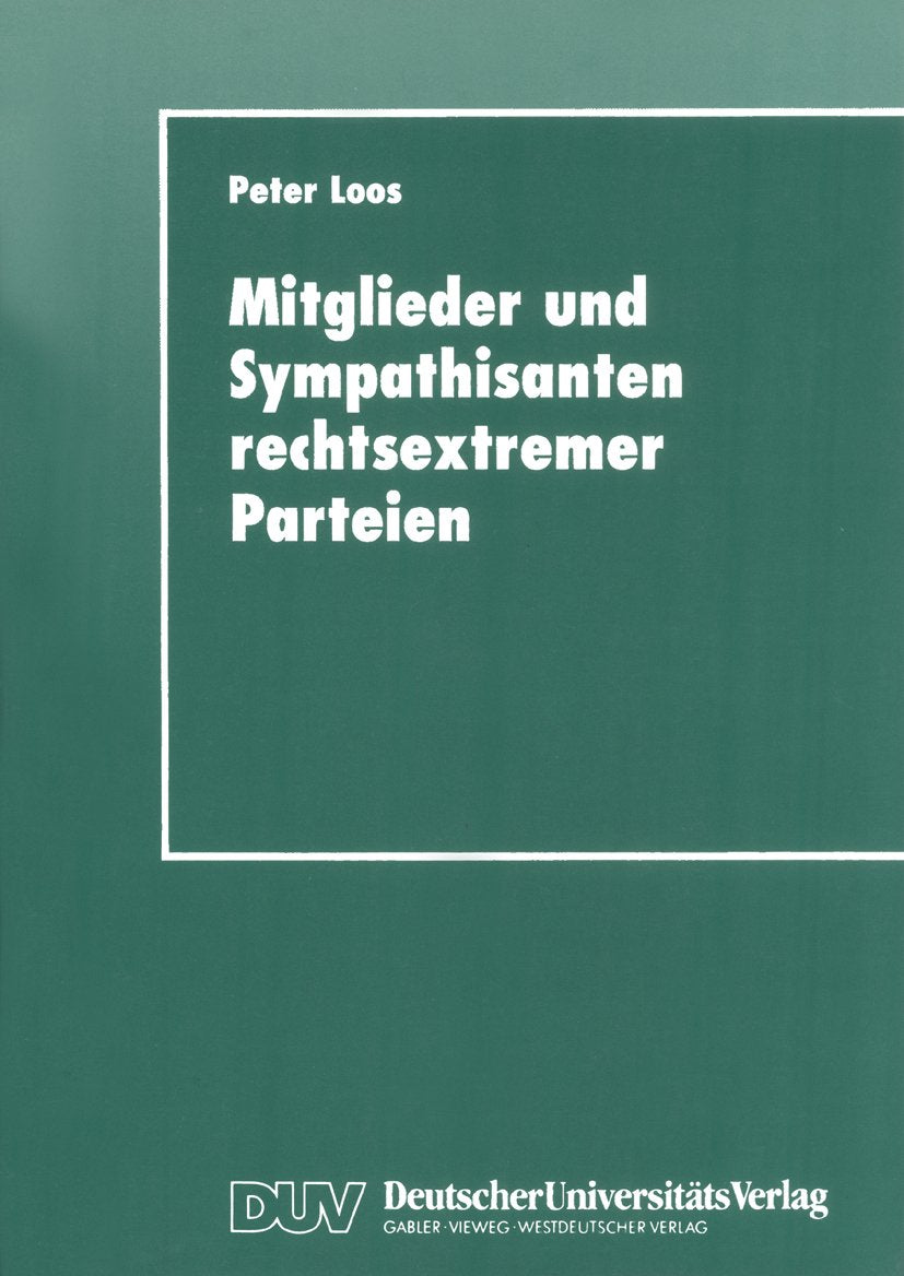 Mitglieder und Sympathisanten rechtsextremer Parteien
