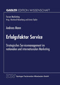 Forum Marketing: Strategisches Servicemanagement im nationalen und internationalen Marketing