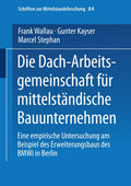Die Dach-Arbeitsgemeinschaft für mittelständische Bauunternehmen