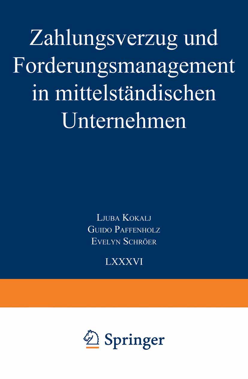Zahlungsverzug und Forderungsmanagement in mittelständischen Unternehmen