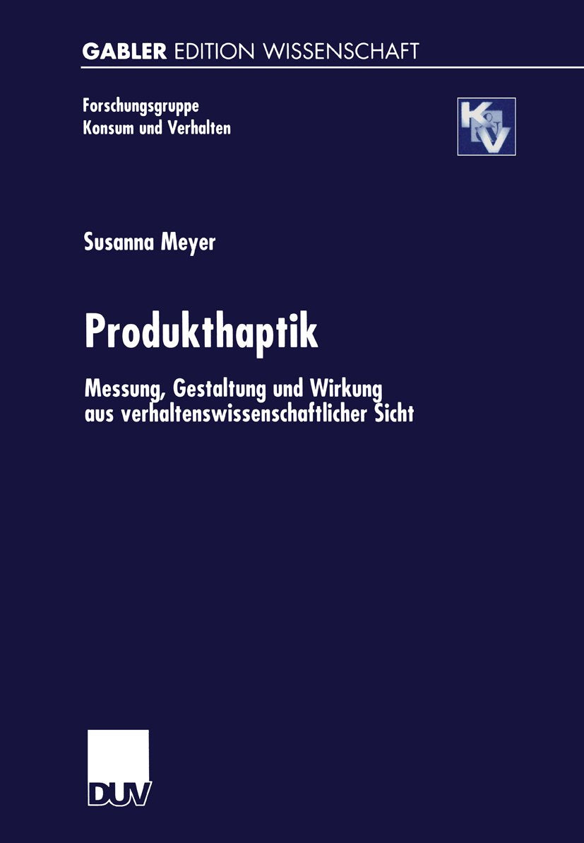 Forschungsgruppe Konsum und Verhalten: Messung, Gestaltung und Wirkung aus verhaltenswissenschaftlicher Sicht