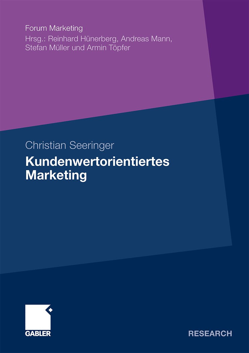 Forum Marketing: Value for the Customer und Value of the Customer im Wirkungsverbund am Beispiel des Preissystems der Deutschen Bahn AG