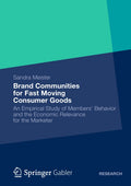 Brand Communities for Fast Moving Consumer Goods
