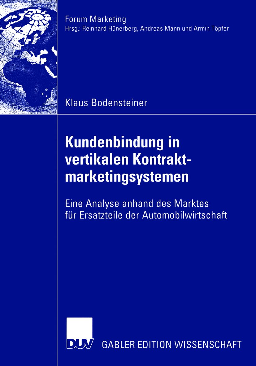 Forum Marketing: Eine Analyse anhand des Marktes für Ersatzteile der Automobilwirtschaft