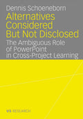 Alternatives Considered But Not Disclosed