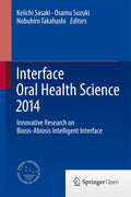 Interface Oral Health Science 2014