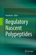 Regulatory Nascent Polypeptides