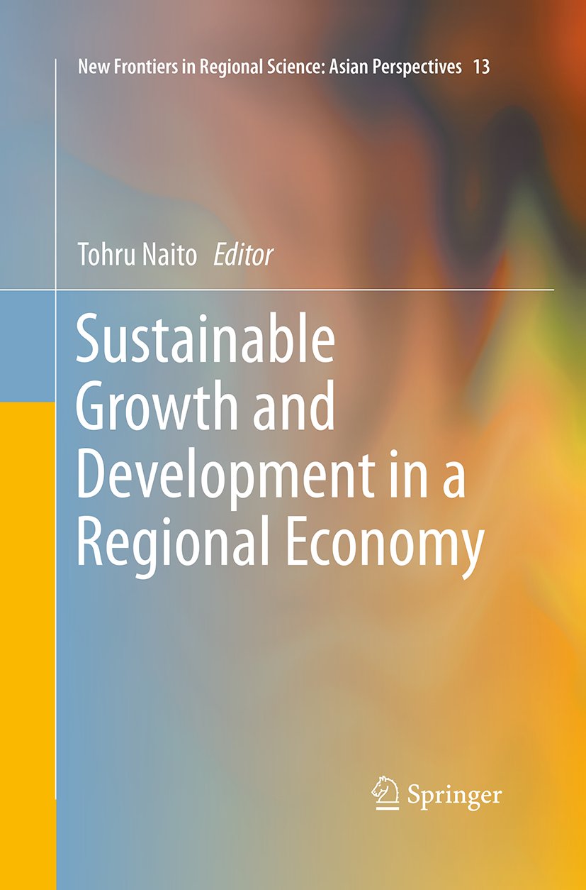 New Frontiers in Regional Science: Asian Perspectives