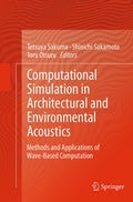 Computational Simulation in Architectural and Environmental Acoustics