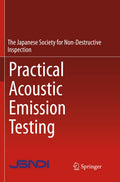Practical Acoustic Emission Testing