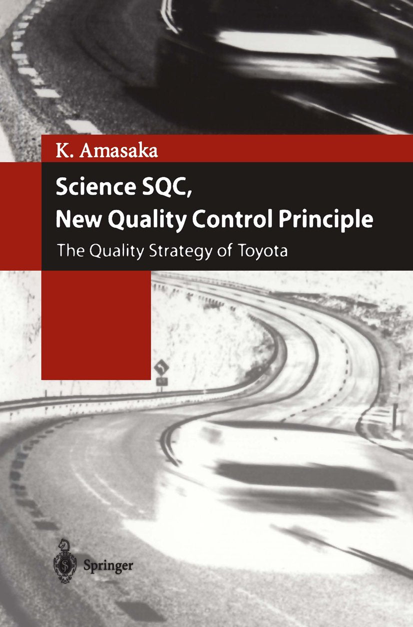 Science SQC, New Quality Control Principle