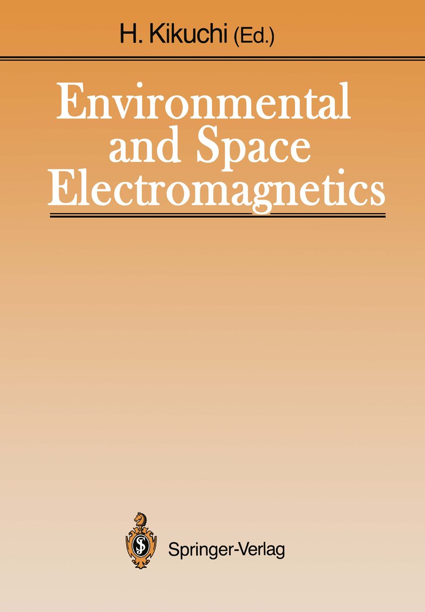 Environmental and Space Electromagnetics