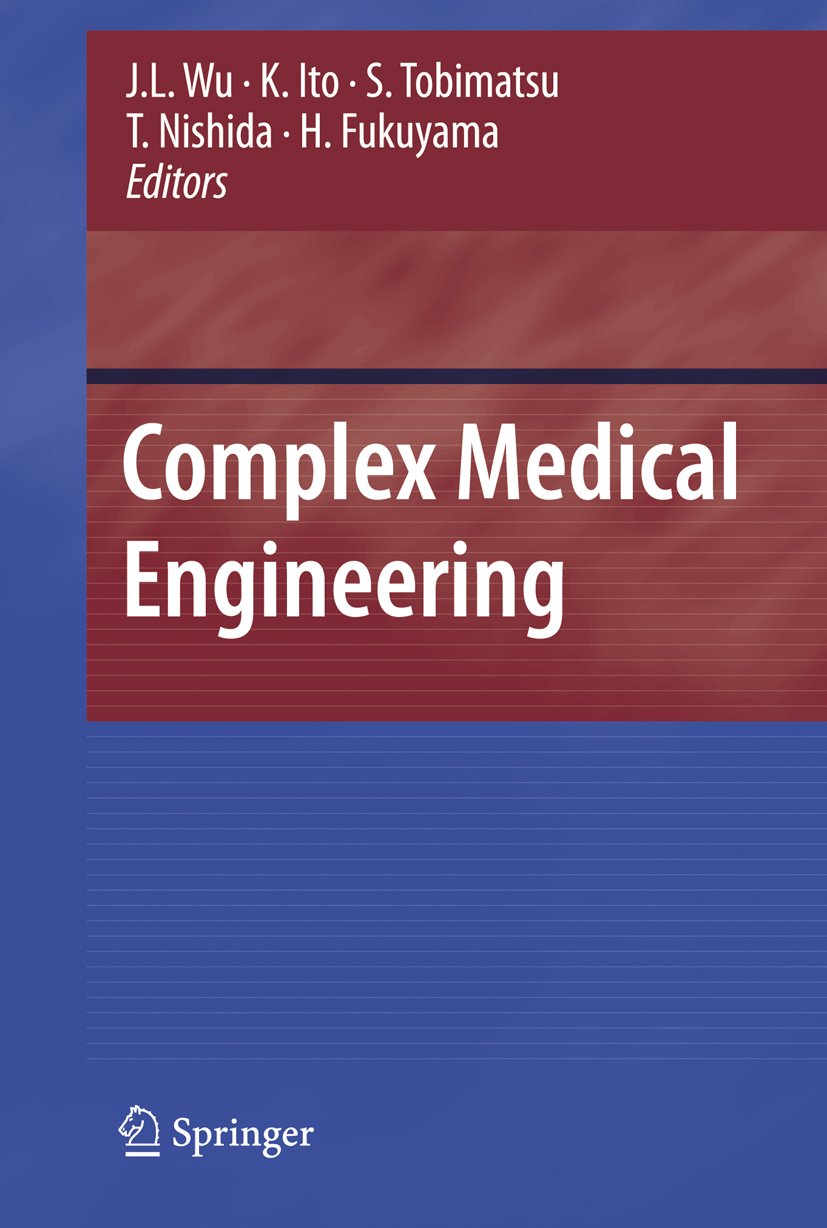 Complex Medical Engineering
