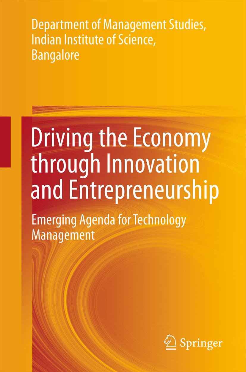 Driving the Economy through Innovation and Entrepreneurship