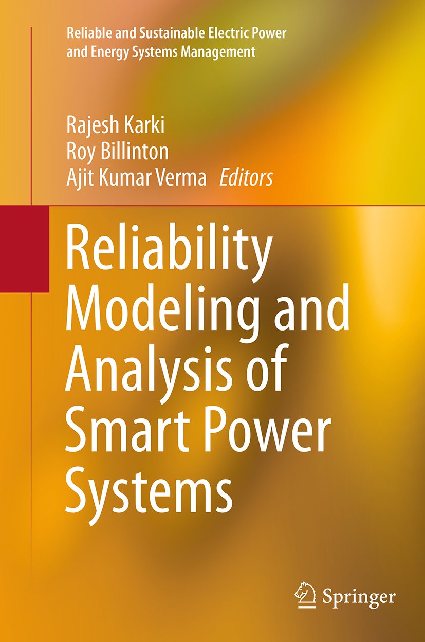 Reliable and Sustainable Electric Power and Energy Systems Management