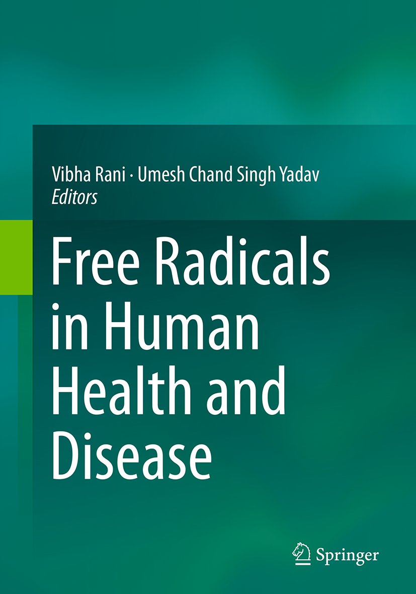 Free Radicals in Human Health and Disease