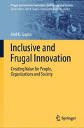 Inclusive and Frugal Innovation