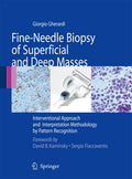 Fine-Needle Biopsy of Superficial and Deep Masses