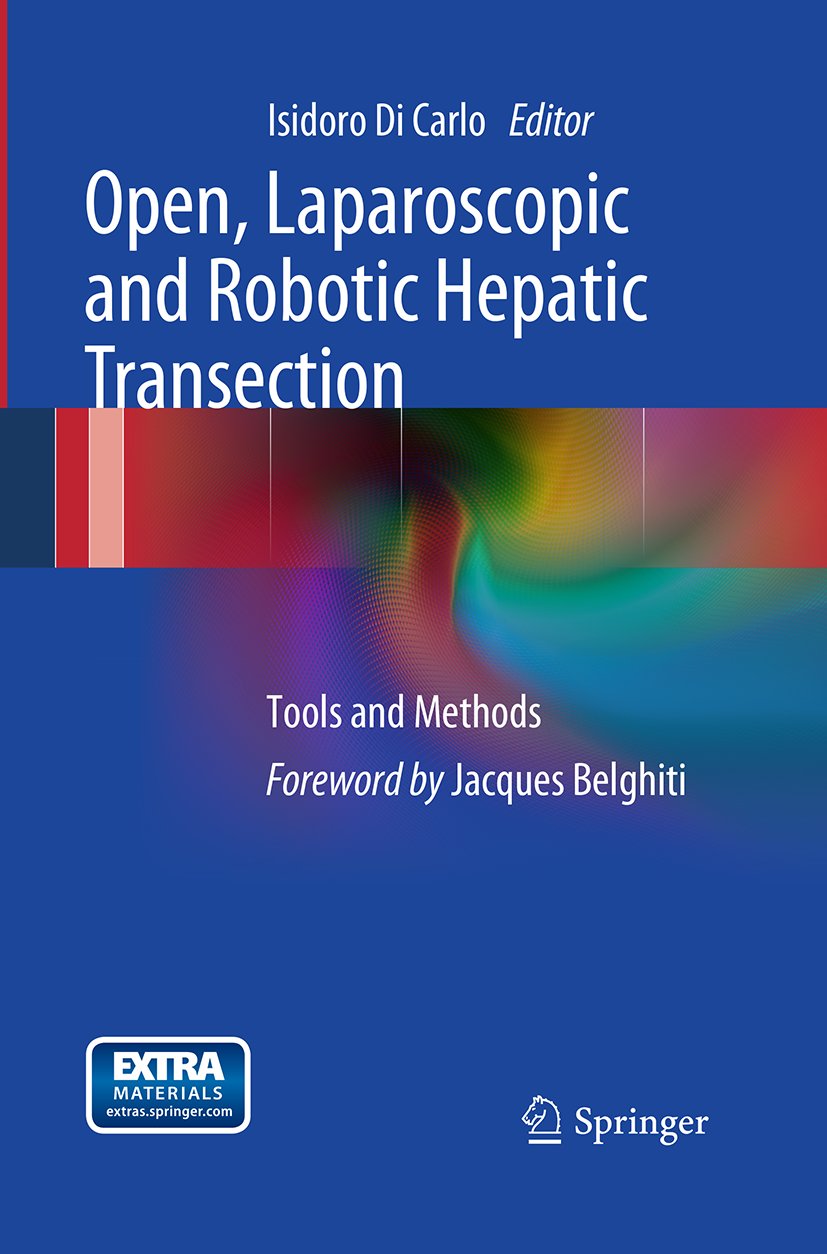Open, Laparoscopic and Robotic Hepatic Transection