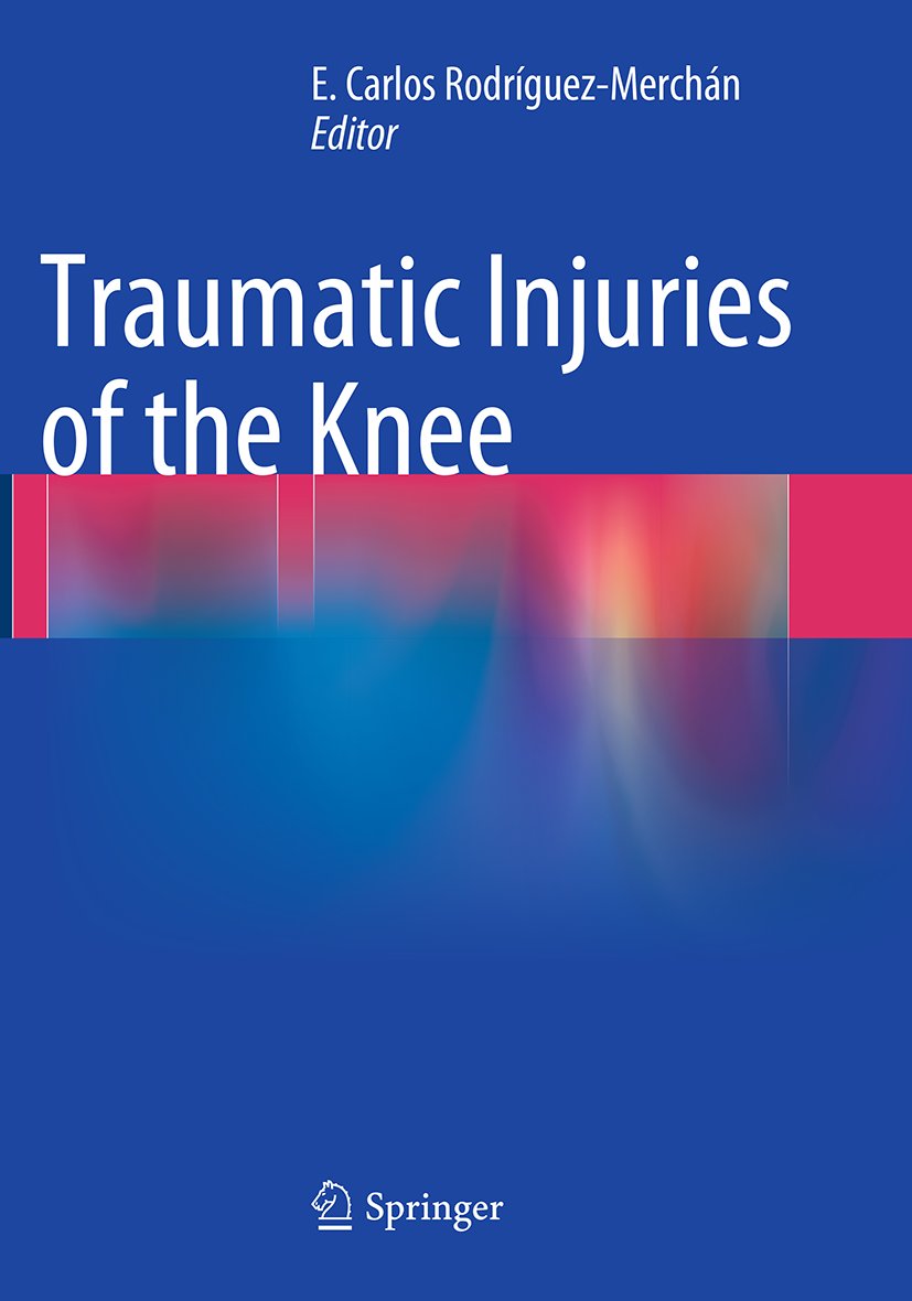 Traumatic Injuries of the Knee