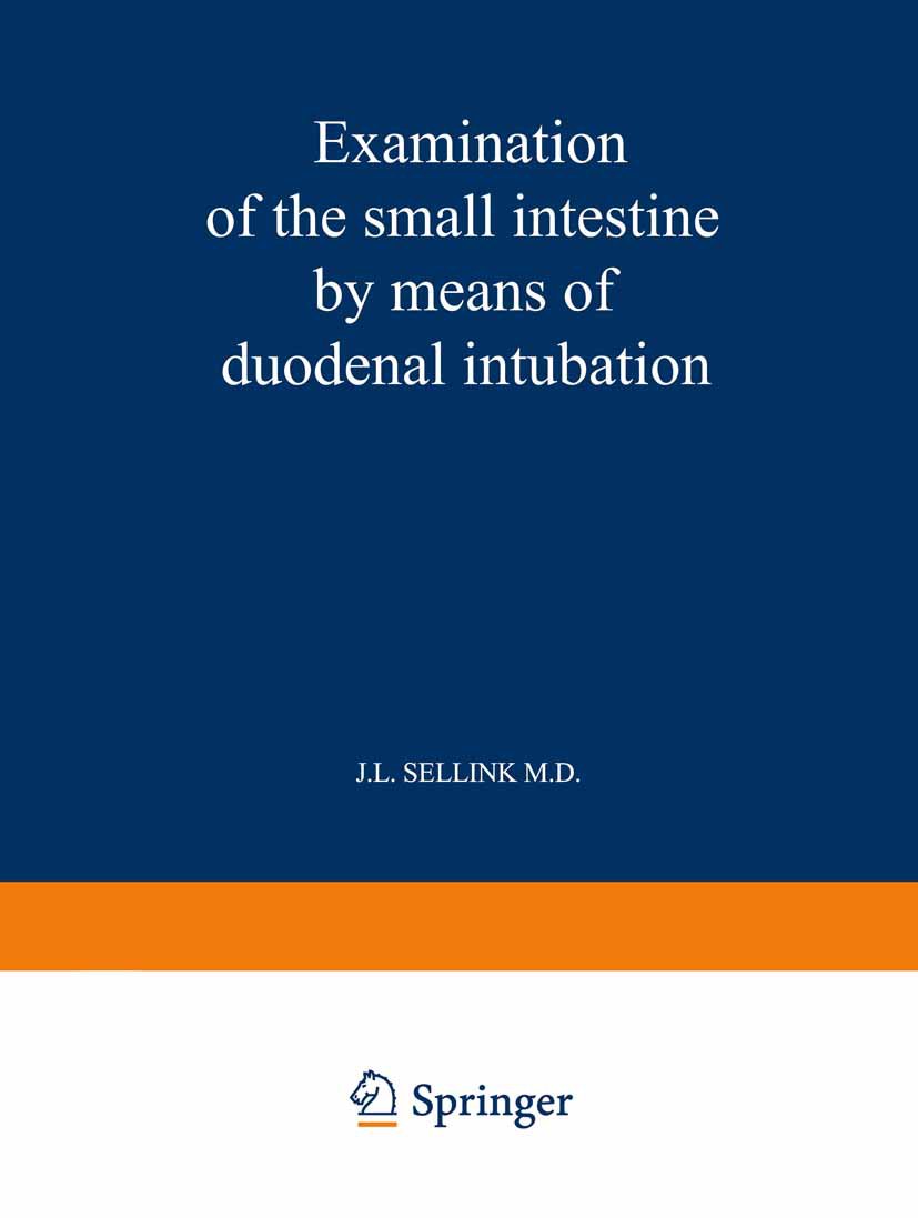 Examination of the Small Intestine by Means of Duodenal Intubation