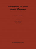 Exercise Testing and Training in Coronary Heart Disease